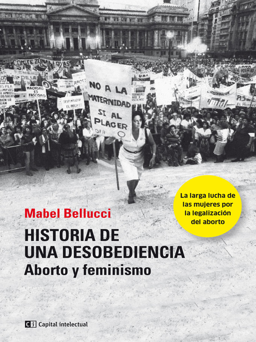 Title details for Historia de una desobediencia by Mabel Bellucci - Available